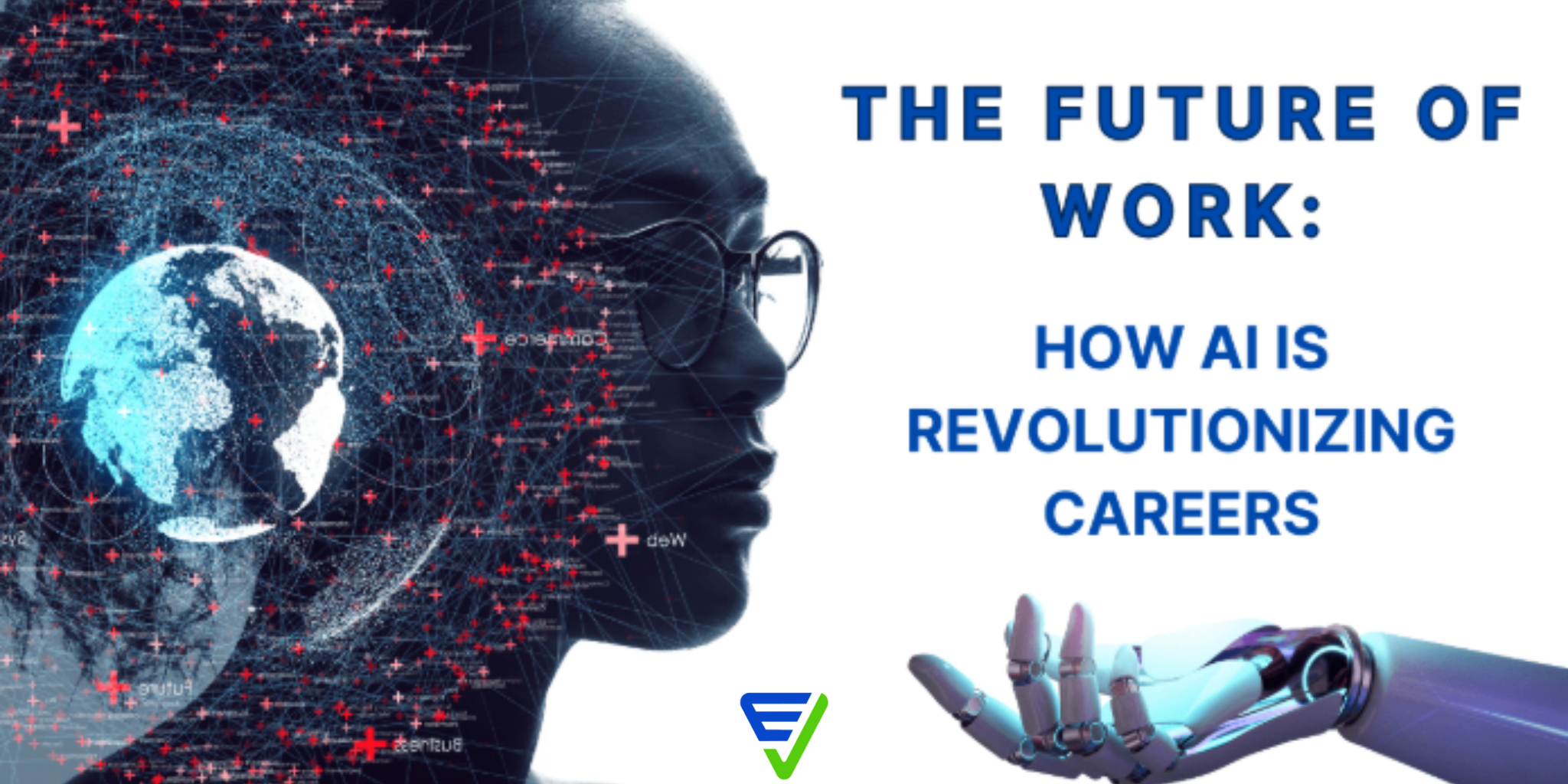 The Future of Work: How AI is Reshaping Jobs and Careers