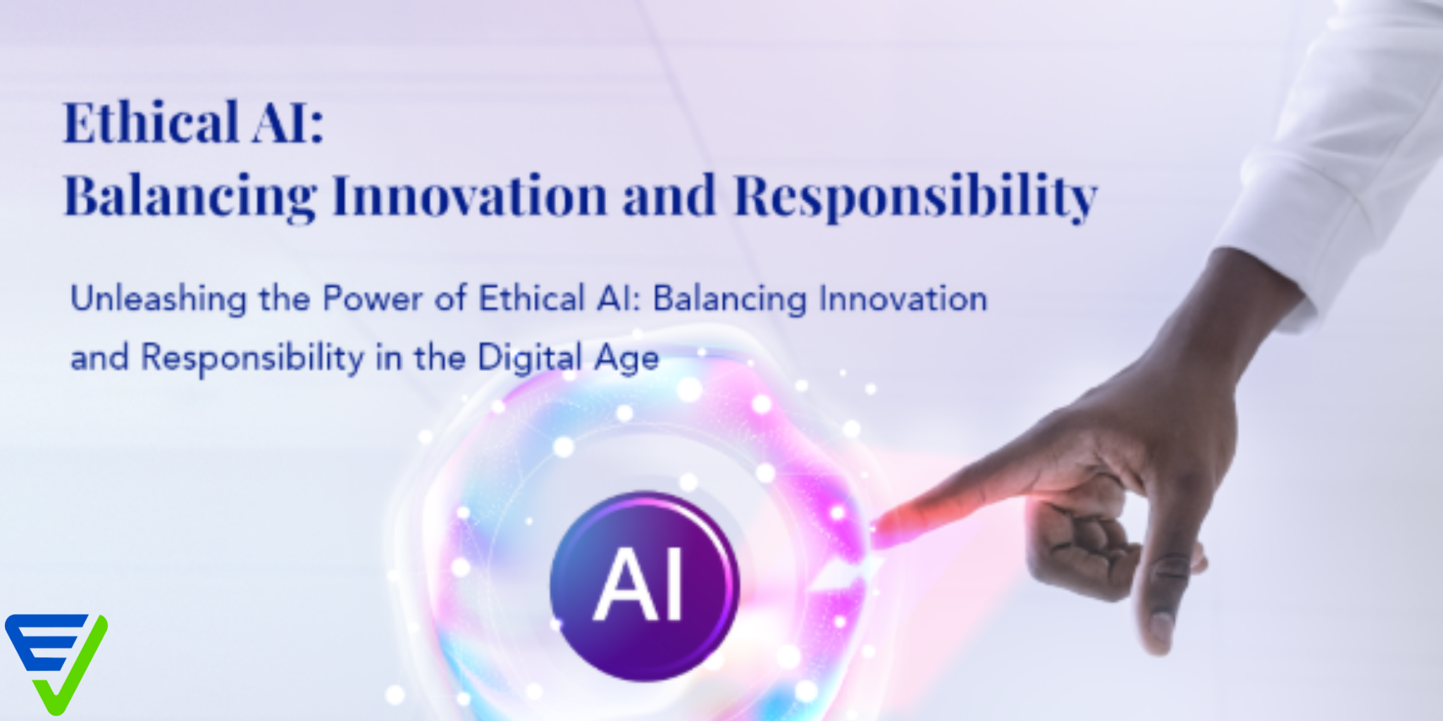 AI Ethics: Balancing Innovation with Responsibility